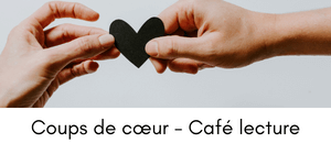 Coups de cœur